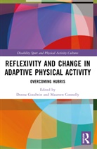 Maureen Connolly, Connolly Maureen, Donna Goodwin - Reflexivity and Change in Adaptive Physical Activity