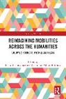 Lucio Biasiori, Federico Mazzini, Chiara Rabbiosi - Reimagining Mobilities across the Humanities