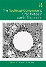 Pamela Burnard, Burnard Pamela, Clint Randles, Randles Clint - The Routledge Companion to Creativities in Music Education