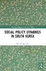 Soon-Yang Kim - Social Policy Dynamics in South Korea