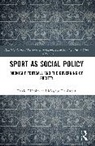 Magnus Dahlstedt, Dahlstedt Magnus, David Ekholm - Sport as Social Policy