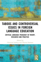 Christian Ludwig, Ludwig Christian, Theresa Summer - Taboos and Controversial Issues in Foreign Language Education