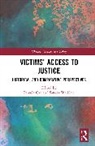 Pamela Cox, Cox Pamela, Sandra Walklate, Walklate Sandra - Victims' Access to Justice