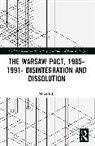 Matej Bily, Bily Matej - The Warsaw Pact, 1985-1991- Disintegration and Dissolution