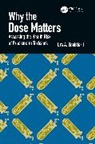 Urs A. Boelsterli, Boelsterli Urs A. - Why the Dose Matters