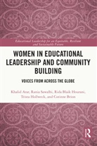 Khalid Arar, Arar Khalid, Rida Blaik Hourani, Corinne Brion, Trista Hollweck, Rania Sawalhi - Women in Educational Leadership and Community Building