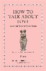 Plato - How to Talk About Love