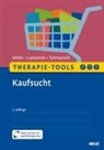 Nora M Laskowski, Nora M. Laskowski, Astrid Müller, Tahmassebi, Nadja Tahmassebi - Therapie-Tools Kaufsucht