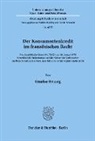 Günther Bräunig - Der Konsumentenkredit im französischen Recht.
