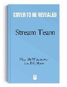 Nick Amyoony, Nick Eh 30, E.C. Myers, Eugene Myers - The Stream Team: Volume 1