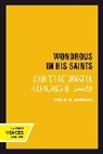 Philip M. Soergel, Soergel Philip M. - Wondrous in His Saints