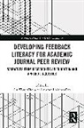 Sin Wang (University of St Andrews Chong, Sin Wang Chong, Aurora Lixinhao Gao - Developing Feedback Literacy for Academic Journal Peer Review