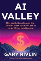 Gary Rivlin, Rivlin Gary - AI Valley