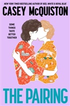 Casey McQuiston - The Pairing
