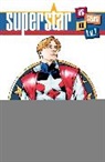 Corinna Bechko, Kurt Busiek, Kurt Busiek, Maria Ingrande Mora - Superstar: As Seen On TV
