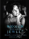 David Lelait-Helo - Women and Their Jewels