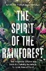 Dr Rosa Vásquez Espinoza, Rosa Vasquez Espinoza, Dr Rosa Vasquez Espinoza, Dr Rosa Vásquez Espinoza - The Spirit of the Rainforest
