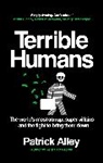 Patrick Alley, Alley Patrick - Terrible Humans
