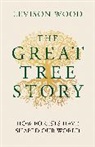 Levison Wood, Wood Levison - The Great Tree Story