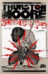 Thurston Moore - Sonic Life
