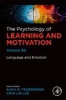 Kara D. (EDT)/ Lee Federmeier - The Intersection of Language With Emotion, Personality, and Related