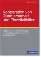 Roland Rosenow - Kooperation von Quartiersarbeit und Einzelfallhilfen