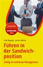 Silke Weigang, Joachim Wöhrle - Führen in der Sandwichposition