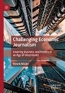 Henrik Müller - Challenging Economic Journalism