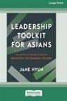 Jane Hyun - Leadership Toolkit for Asians