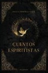 Amalia Domingo Soler - Cuentos Espiritistas
