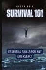 Greta Rose - Survival 101