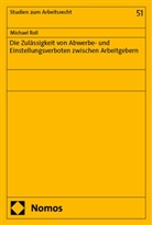 Michael Roll - Die Zulässigkeit von Abwerbe- und Einstellungsverboten zwischen Arbeitgebern