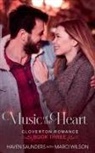 Haven Saunders, Marci Wilson - Music of the Heart