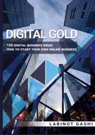 Labinot Gashi - Digital Gold