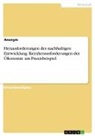 Anonymous - Herausforderungen der nachhaltigen Entwicklung. Kernherausforderungen der Ökonomie am Praxisbeispiel