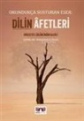 Imam Gazali - Dilin Afetleri Okundukca Susturan Eser