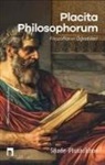 Plutarkhos - Placita Philosophorum
