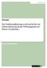 Anonymous - Die Funktionalisierung von Geschichte im Dritten Reich durch die NS-Propaganda (12. Klasse Geschichte)