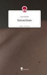 Luna Harder - Extractions. Life is a Story - story.one
