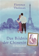 Florence Tholozan - Das Bildnis der Chinesin