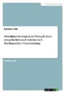 Rebekka Hirth - Abendmahlsverständnis. Versuch einer exegetischen und systematisch theologischen Untersuchung