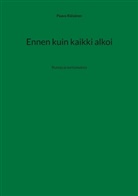 Paavo Räisänen - Ennen kuin kaikki alkoi