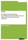 Anonymous - Individuelle Trainingsplanung. Gesundheitsbewertung, Krafttestung und Makrozyklus-Design für optimale Ergebnisse