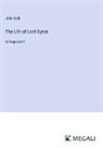 John Galt - The Life of Lord Byron