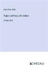Mary Baker Eddy - Pulpit and Press; 6th Edition