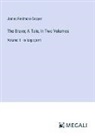 James Fenimore Cooper - The Bravo; A Tale, In Two Volumes