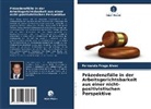 Fernando Fraga Alves - Präzedenzfälle in der Arbeitsgerichtsbarkeit aus einer nicht-positivistischen Perspektive