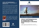 Pierre Wendgouda Bouda - Lehrer und Kompetenzen im Sportunterricht: Auswirkungen in Burkina Faso