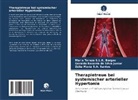 Bezerra da Silva Junior, Geraldo Bezerra da Silva Junior, Maria Tereza S L R Borges, Zélia Maria S. A. Santos, Maria Tereza S. L. R. Borges, Zélia Maria S.A. Santos... - Therapietreue bei systemischer arterieller Hypertonie