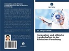 Dr GIRIJA KUMARI, Dr. GIRIJA KUMARI, Girija Kumari - Innovation und ethische Landschaften in der klinischen Forschung